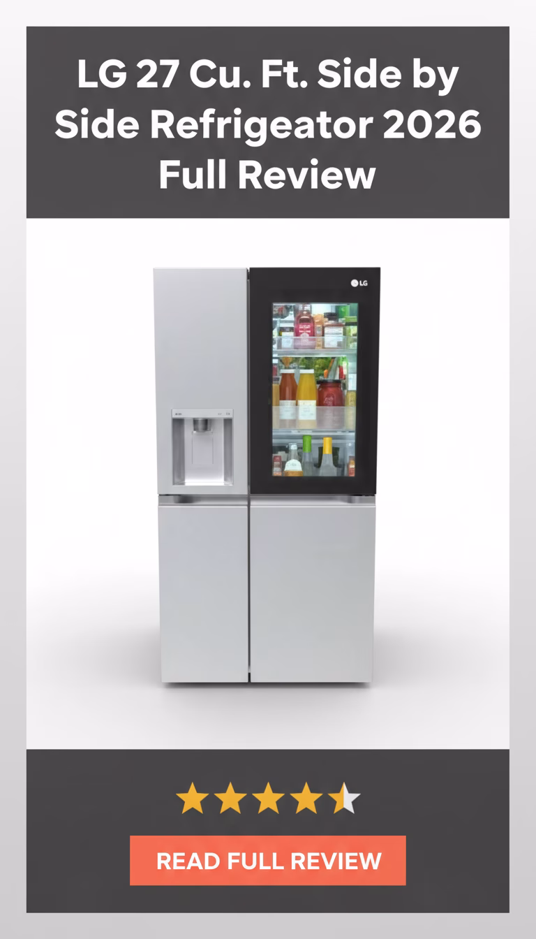 LG 27 Cu. Ft. Side by Side Refrigerator Review